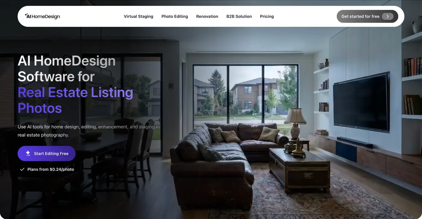 AI HomeDesign homepage headed 'AI HomeDesign Software for Real Estate Listing Photos' over a dusk-lit living room, with virtual staging, photo editing, renovation and B2B navigation, a Start Editing Free button and a plans-from-$0.24-per-photo line